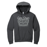 Dance Mom NuBlend® Pullover Hooded Sweatshirt