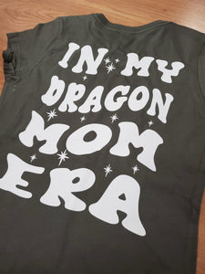 In my Dragon Mom Era Women’s Perfect Weight ® Tee
