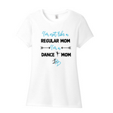 Dance Mom Women’s Perfect Tri ® Tee