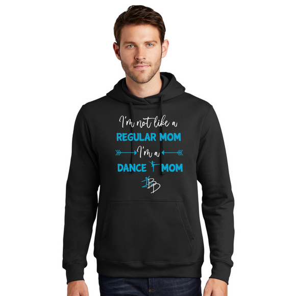 Dance Mom Fan Favorite Fleece Pullover Hooded Sweatshirt