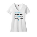 Dance Mom Women's Perfect Blend® V-Neck Tee