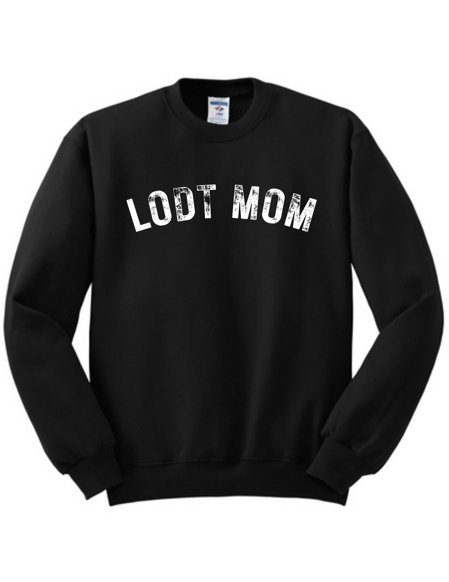 LODT Mom NuBlend Crewneck Sweatshirt