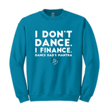 Dance Dad Heavy Blend Crew Neck Sweatshirt