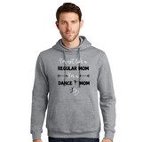 Dance Mom Fan Favorite Fleece Pullover Hooded Sweatshirt