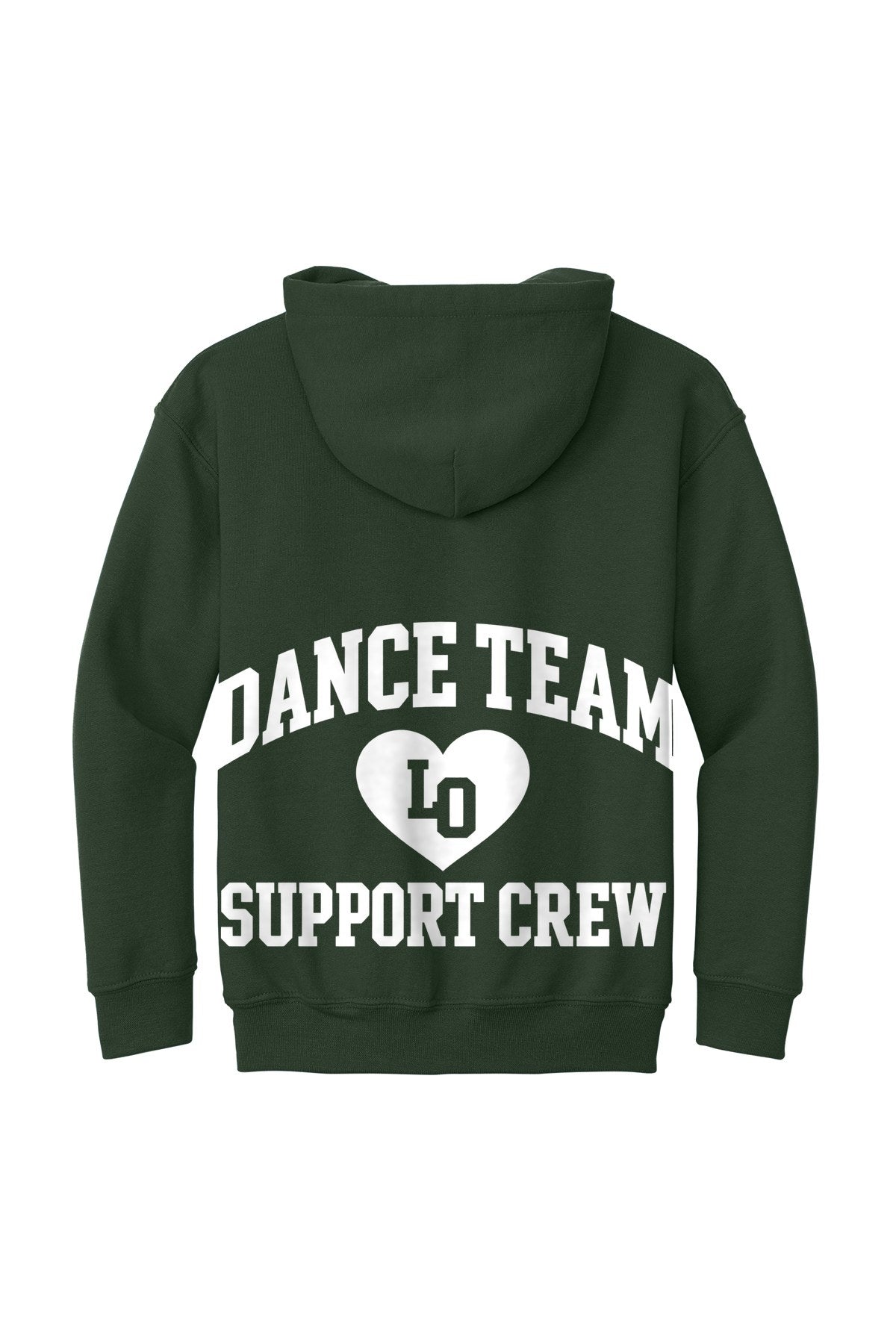 LO Dance Support Crew Youth Hoodie - Dance Team Support Crew (full back) - ForestGrn