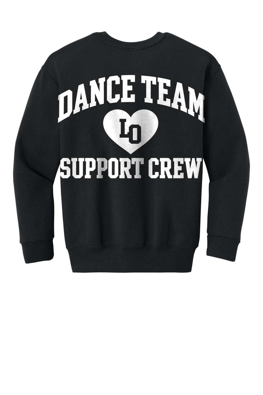 LO Dance Support Crew Youth Crewneck - Dance Team Support Crew (full back) - Black