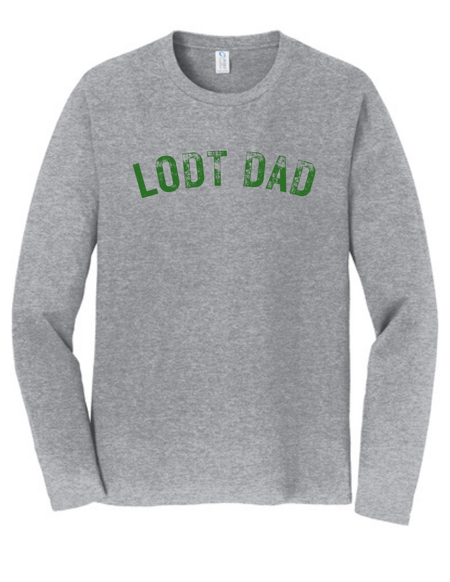 LODT DAD Long Sleeve Fan Favorite Tee